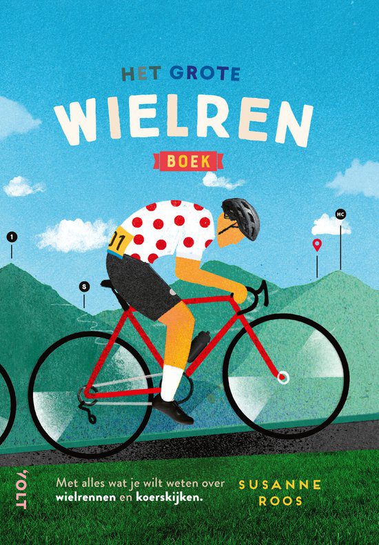 De kaft van 'Het grote wielrenboek', ƩƩn van de leukste fietsboeken.